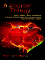 A Sacred Trilogy