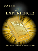 Value of Experience!