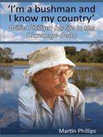 I’m a Bushman and I Know my Country