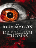 The Redemption of Dr William Thomas