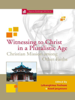 Witnessing to Christ in a Pluralistic Age: Christian Mission among Other Faiths