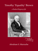 Timothy 'Equality' Brown: A Radical Regency Life