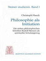 Philosophie als Initiation: Die sieben philosophischen Schriften Rudolf Steiners als spiritueller Schulungsweg