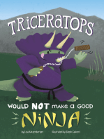 Triceratops Would NOT Make a Good Ninja