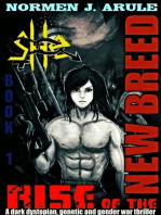sHe: Rise of the New Breed: A Dark Dystopian, Genetic and Gender war Thriller, #1