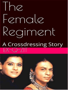 The Female Regiment: A Crossdressing Story by Ex-q-zit (Ebook) - Read free  for 30 days