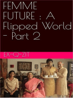 Femme Future: A Flipped World - Part 2