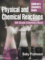 Physical and Chemical Reactions 