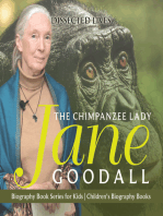 The Chimpanzee Lady : Jane Goodall - Biography Book Series for Kids | Children's Biography Books