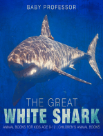 The Great White Shark : Animal Books for Kids Age 9-12 | Children's Animal Books