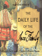 The Daily Life of the Inca Family - History 3rd Grade | Children's History Books