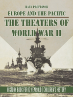 The Theaters of World War II: Europe and the Pacific - History Book for 12 Year Old | Children's History