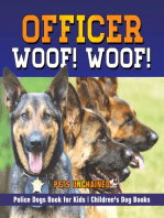 Officer Woof! Woof! | Police Dogs Book for Kids | Children's Dog Books