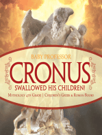 Cronus Swallowed His Children! Mythology 4th Grade | Children's Greek & Roman Books