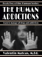 The Human Addictions