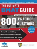 The Ultimate BMAT Guide: 800 Practice Questions: Fully Worked Solutions, Time Saving Techniques, Score Boosting Strategies, 12 Annotated Essays, 2018 Edition (BioMedical Admissions Test)