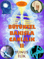 Bütünsel Bakışla Canlılık-II: "Madde ve Enerji, Beden ve Ruh İlişkisi"