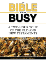 The Bible for the Busy: A Two-Hour Tour of the Old and New Testaments