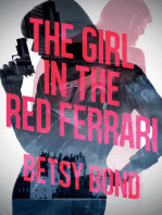 The Girl In The Red Ferrari