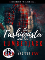 The Fashionista and Her Lumberjack