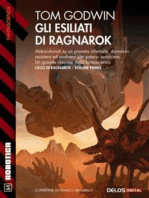 Gli esiliati di Ragnarok: Ragnarok 1