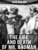 THE LIFE AND DEATH OF MR. BADMAN: A companion to The Pilgrim's Progress