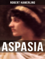 Aspasia: Historischer Roman - Lebensgeschichte der griechischen Philosophin und Redner