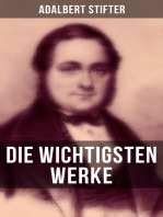 Die wichtigsten Werke von Adalbert Stifter: Witiko + Der Nachsommer + Brigitta + Bunte Steine + Der Hochwald + Die Mappe meines Urgroßvaters…