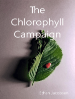 The Chlorophyll Campaign