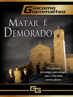 Matar ´E Demorado