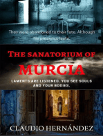 The Sanatorium of Murcia