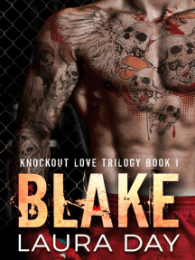 Blake: Knockout Love Trilogy, #1