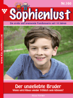 Sophienlust 160 – Familienroman: Der ungeliebte Bruder