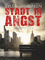 Stadt in Angst: Slice and Dice