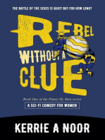 Rebel Without a Clue: Planet Hy Man, #1