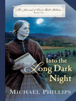 Into the Long Dark Night (The Journals of Corrie Belle Hollister Book #6)