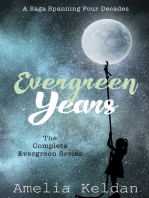 Evergreen Years