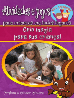 Atividades e jogos para crianças em todos lugares: Crie magia para sua criança!