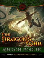 The Dragon's War: The Dragonprince's Legacy, #3