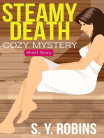 Steamy Death: Cozy Mystery Short Story