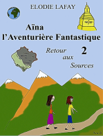 Aïna l'Aventurière Fantastique 2: Retour aux Sources