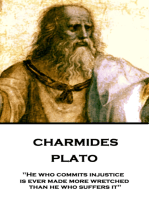 Charmides: "He who commits injustice is ever made more wretched than he who suffers it"