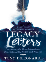 Legacy Letters: – A Novel – A Short Story of Transformation