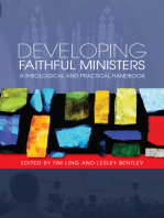 Developing Faithful Ministers: A Theological and Practical Handbook