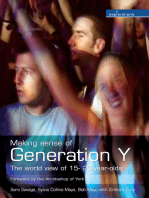 Making Sense of Generation Y: The World View of 16- to 25- year-olds
