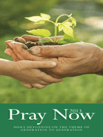 Pray Now 2013: Daily Devotions on the Theme of Generation to Generation