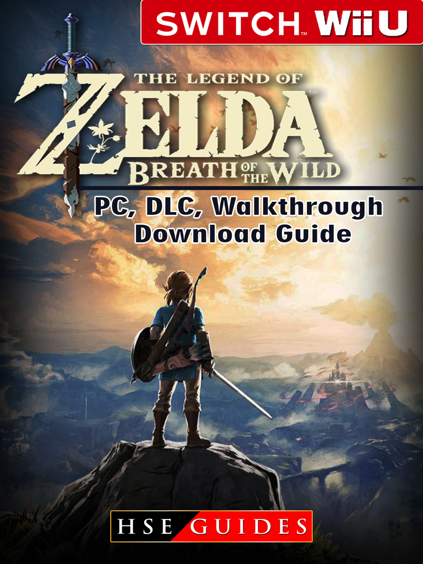Switch Zelda Breath Of The Wild Guide