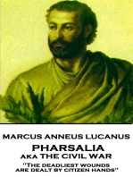 Pharsalia: aka The Civil War