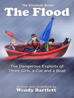 The Flood: The Dangerous Exploits of Three Girls, a Cat and a Boat: The Elizabeth Books
