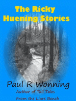 The Ricky Huening Stories: Fiction Short Story Collection, #1